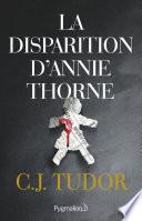 Télécharger le livre libro La Disparition D'annie Thorne